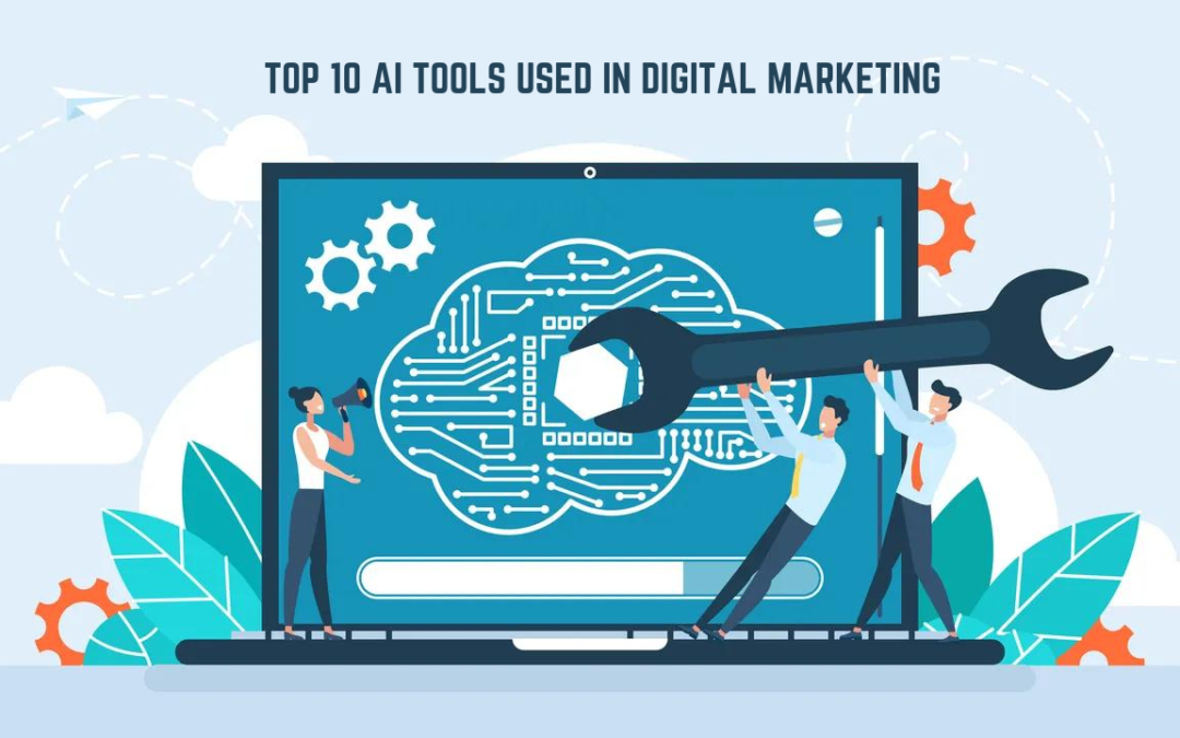 Top 10 AI tools commonly used in digital marketing